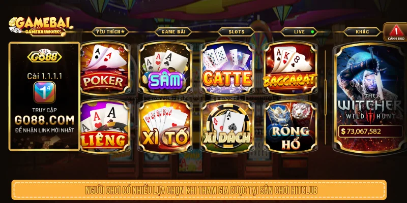 Người chơi có nhiều lựa chọn khi tham gia cược tại sân chơi GO88